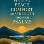 psalms devotional coloring book - Finding Peace, Comfort, and Strength Through Psalms book cover